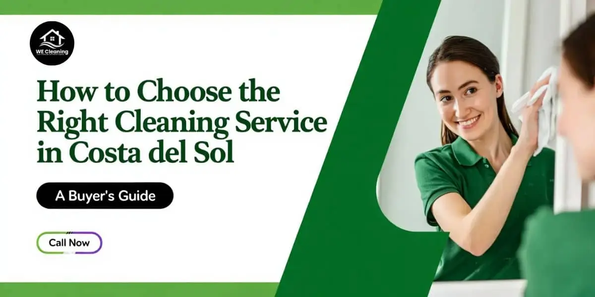 How to Choose the Right Cleaning Service in Costa del Sol