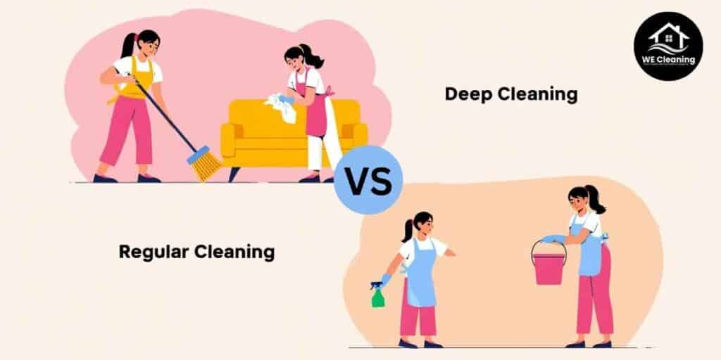 Regular Cleaning vs Deep Cleaning